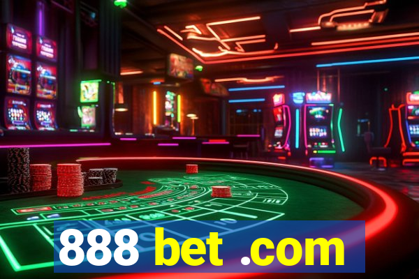 888 bet .com