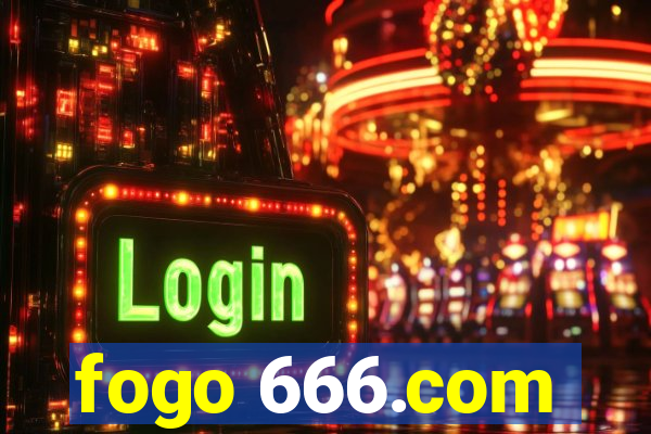 fogo 666.com