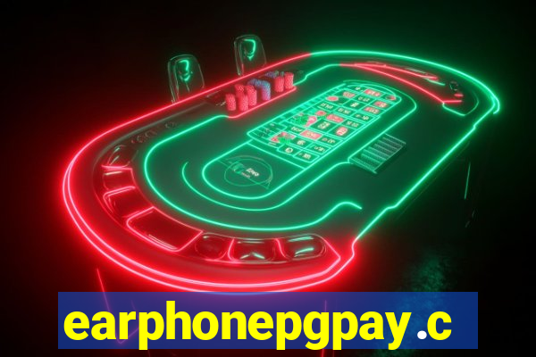 earphonepgpay.com