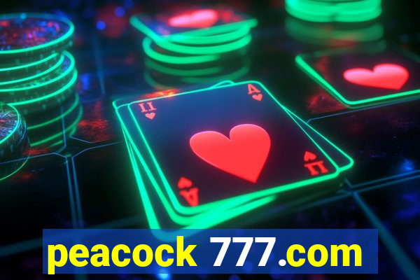 peacock 777.com