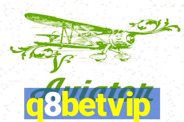 q8betvip