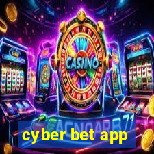 cyber bet app