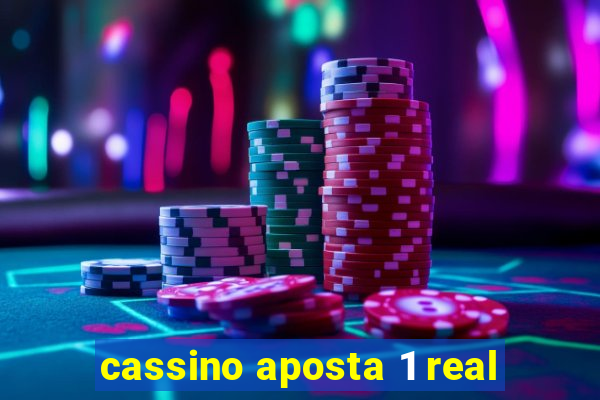 cassino aposta 1 real