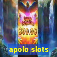 apolo slots