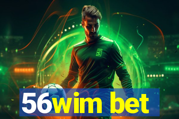 56wim bet