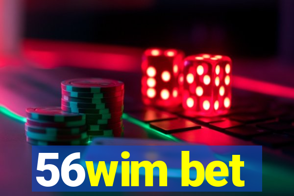 56wim bet