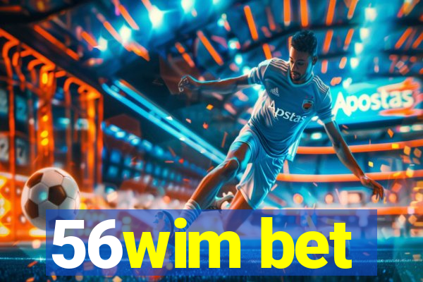 56wim bet