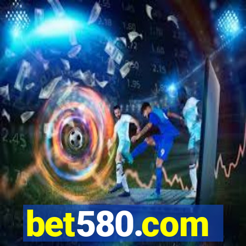 bet580.com