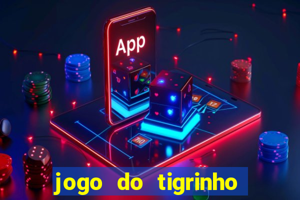 jogo do tigrinho deposito minimo 5 reais