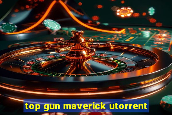 top gun maverick utorrent