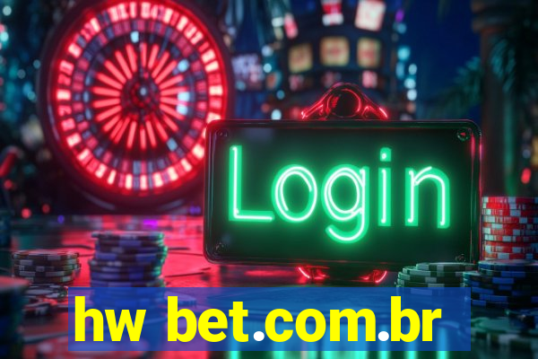 hw bet.com.br