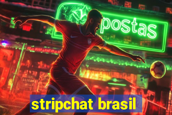 stripchat brasil