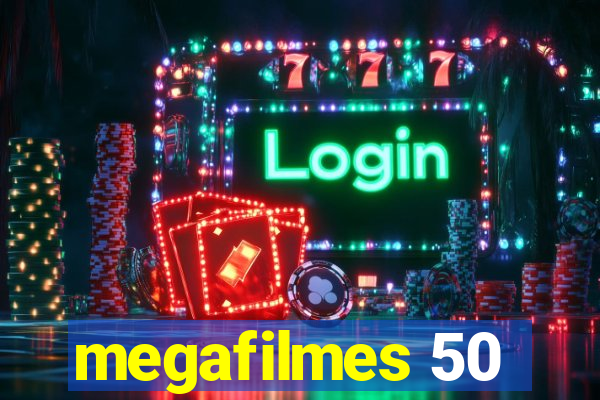 megafilmes 50