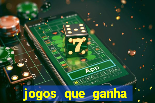 jogos que ganha dinheiro sem depositar nada