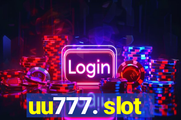 uu777. slot