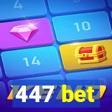 447 bet