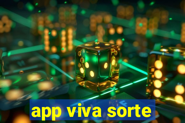 app viva sorte