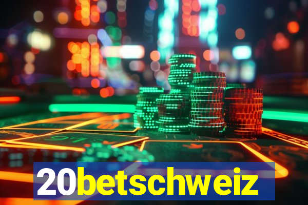 20betschweiz