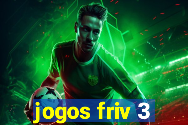 jogos friv 3