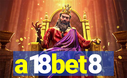 a18bet8