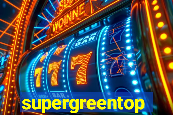 supergreentop