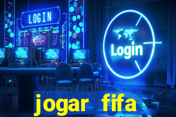 jogar fifa apostando dinheiro