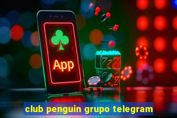 club penguin grupo telegram