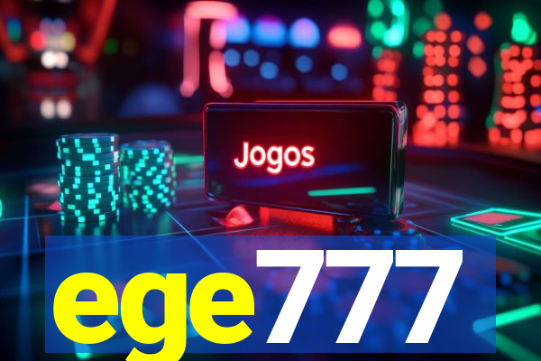 ege777