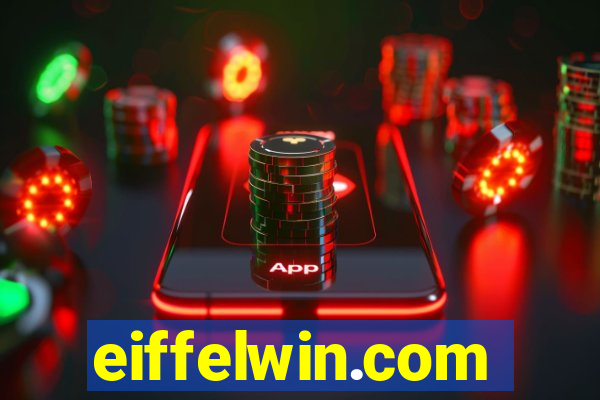 eiffelwin.com