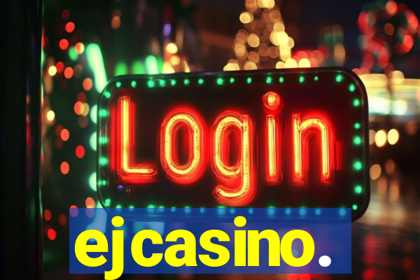 ejcasino.