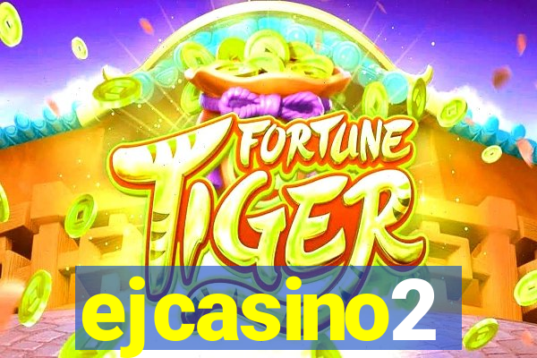 ejcasino2