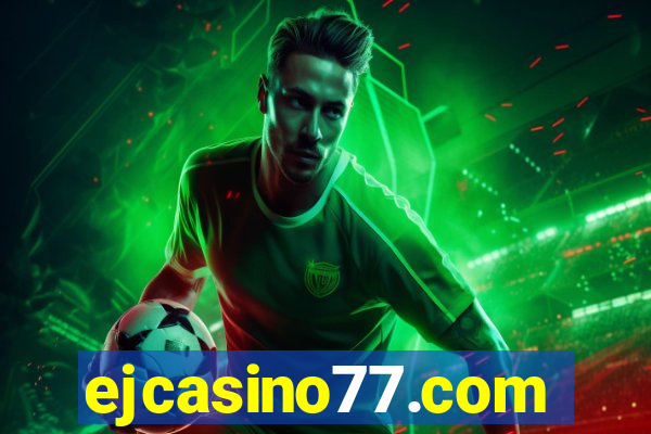 ejcasino77.com