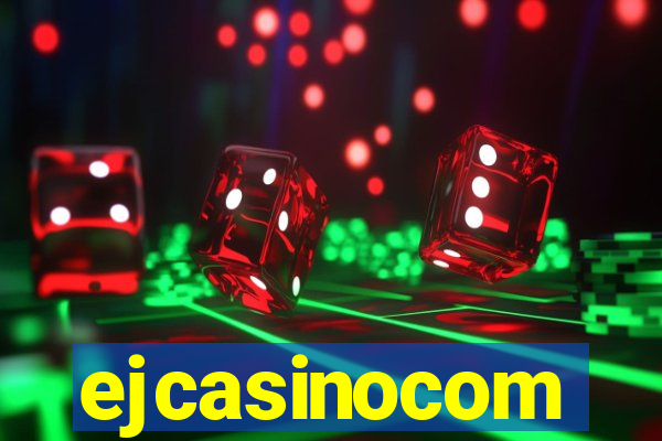 ejcasinocom