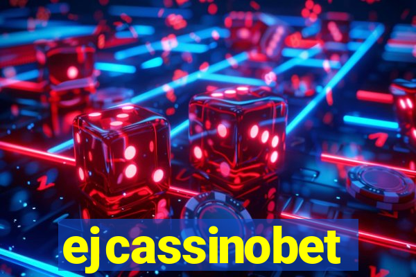 ejcassinobet