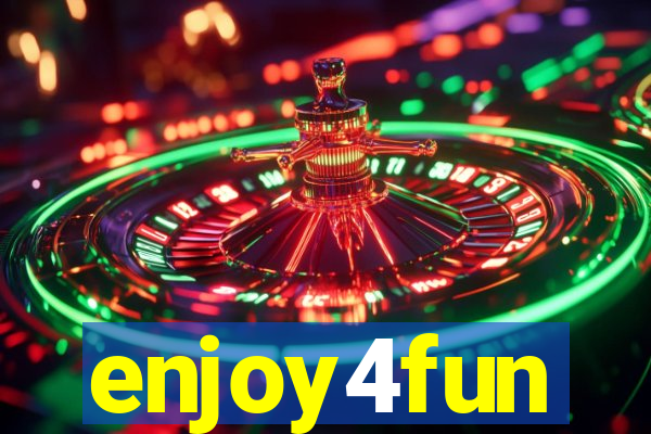 enjoy4fun