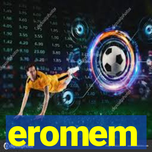 eromem