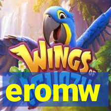 eromw