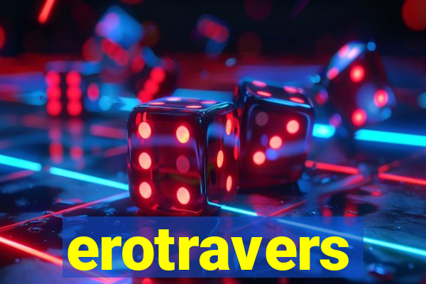 erotravers