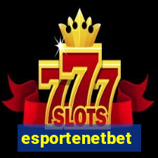 esportenetbet