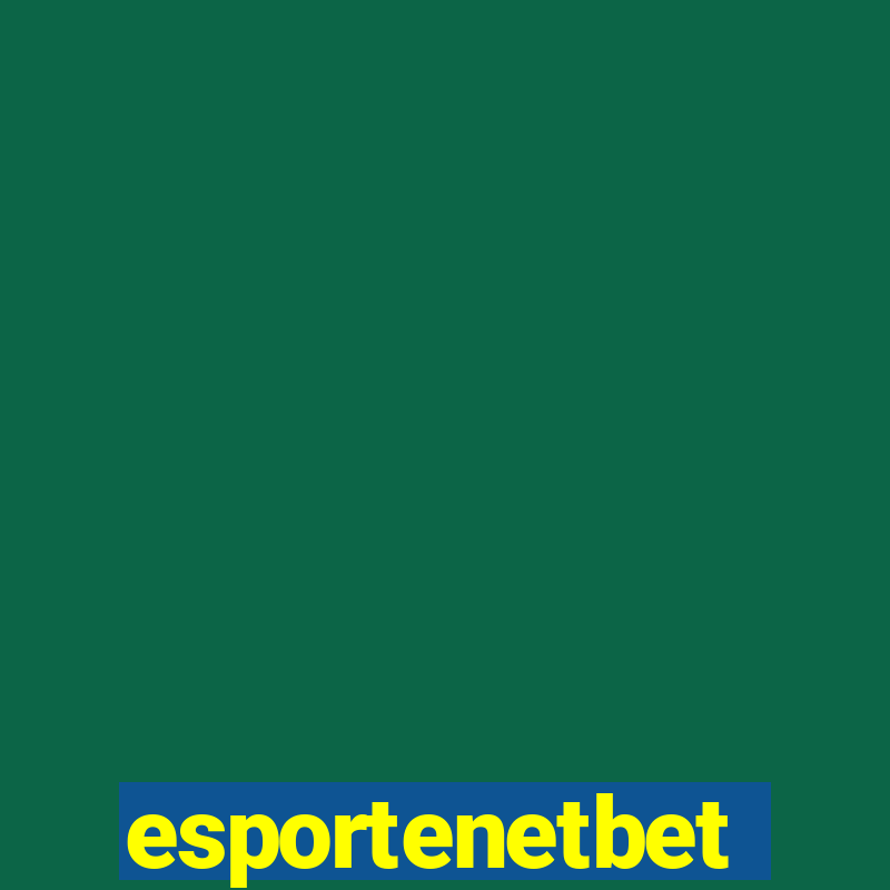 esportenetbet