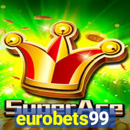 eurobets99