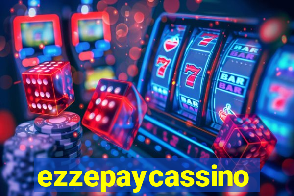 ezzepaycassino