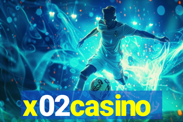 x02casino