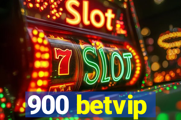 900 betvip