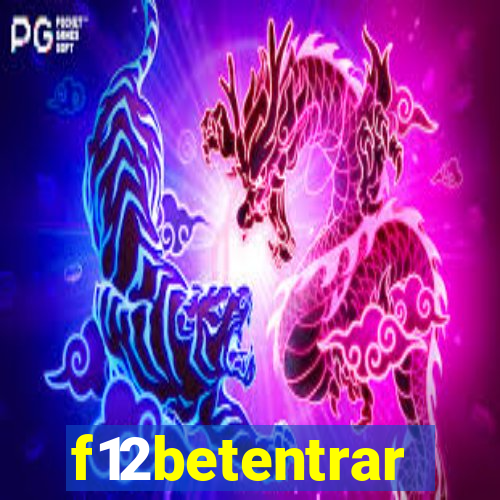 f12betentrar