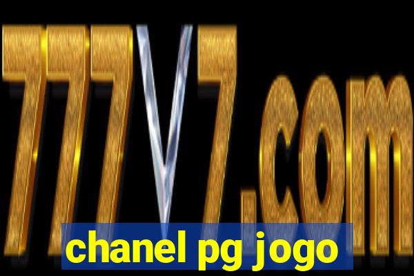 chanel pg jogo