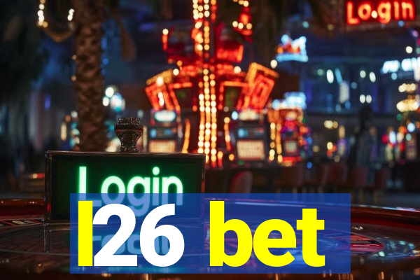 l26 bet