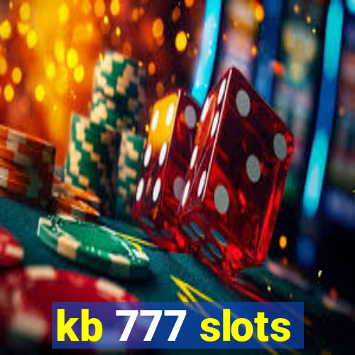 kb 777 slots