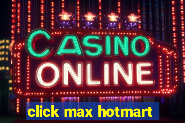 click max hotmart