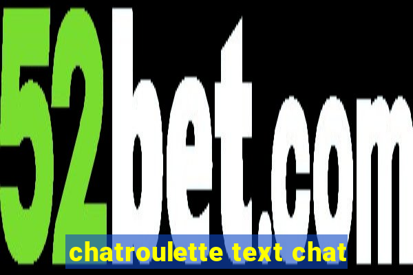 chatroulette text chat